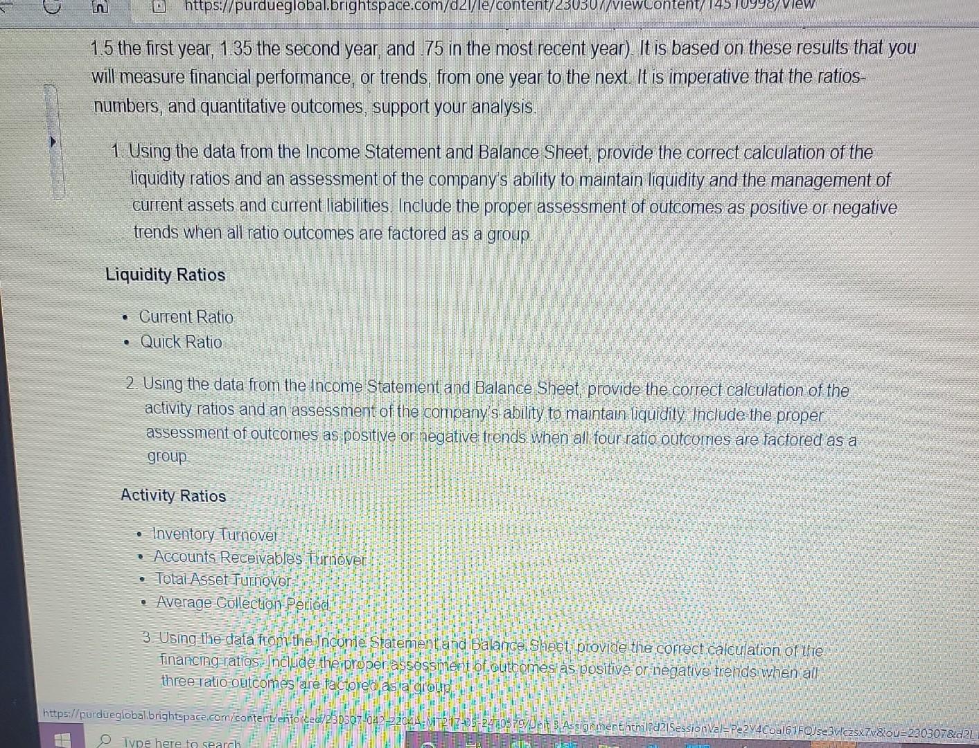 data from the Income Statement and Balance Sheet, provide the correct calculation