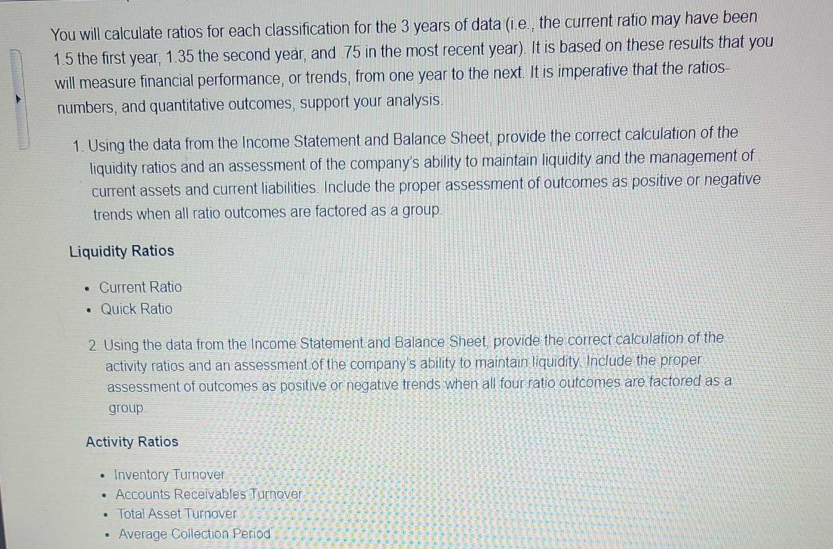 assets, and levels of profits from sales. Include the proper assessment of
