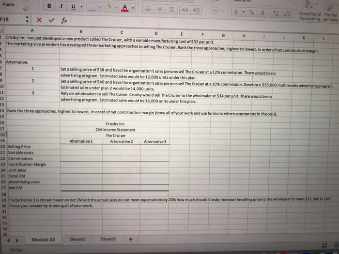  Paste Conditional Format Formatting as Table Crosby Inc. has just developed