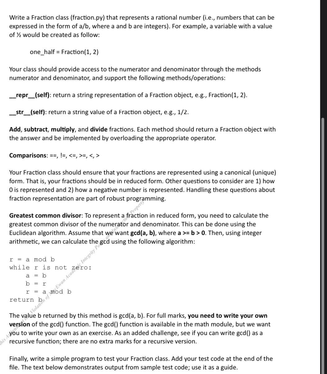  Write a Fraction class ( fraction.py) that represents a rational number