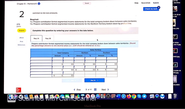 Northern Territory recorded $400,000 in sales and $176,000 in variable expenses during