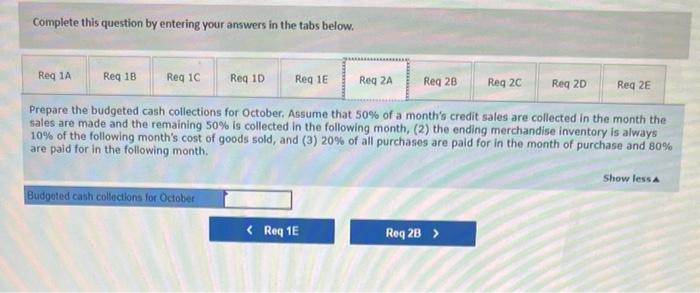 of a month's credit sales are collected in the month the sales