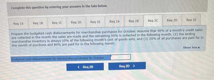 All of the September 30 accounts receivable will be collected in October.