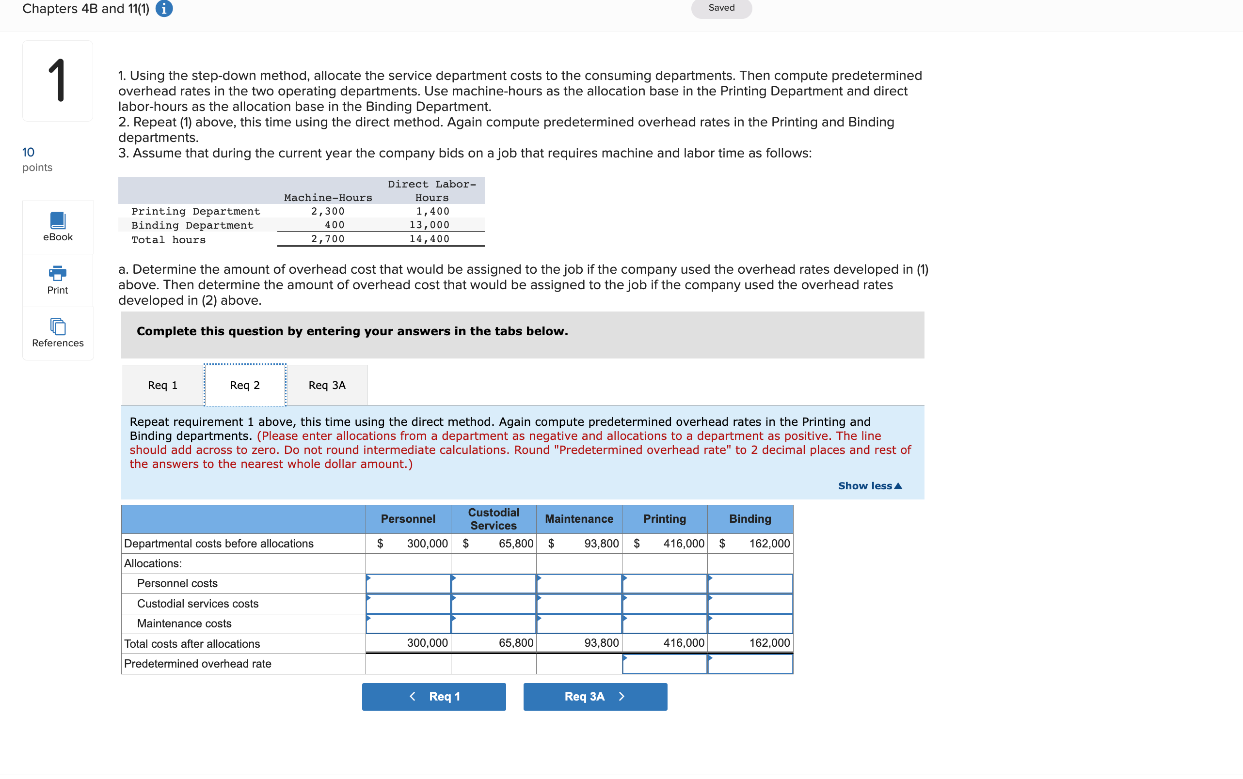 on that require a lot of press time in the Printing Department,