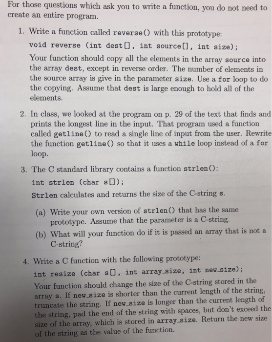  In C programming For those questions which ask you to write