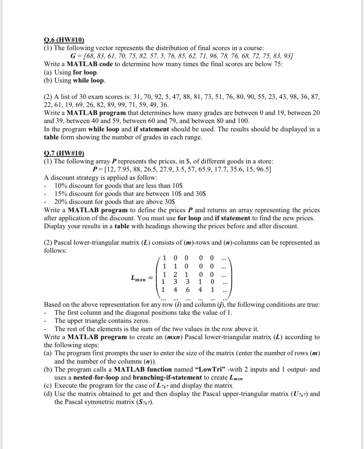  Q.6(HW#10) (1) The following vector represents the distribution of final scores