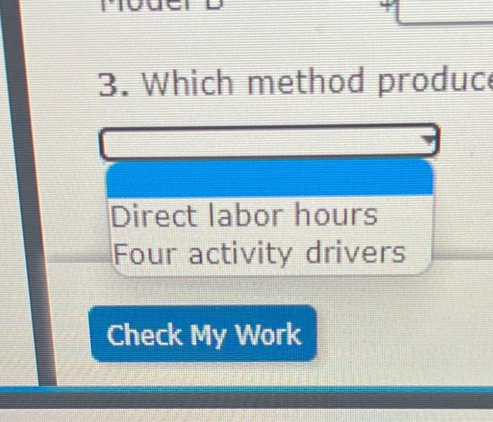 Activity Expected Cost Activity Driver Activity Capacity Setting up equipment $474,600 Number