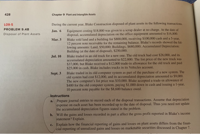  428 Chapter 9 Plant and Intangible Assets L09-5 PROBLEM 9.4B Disposal