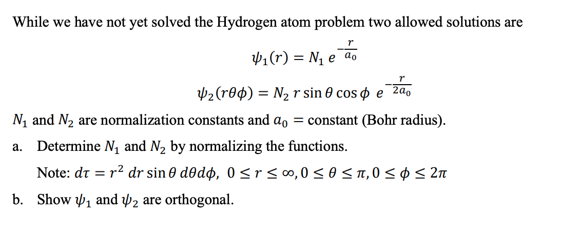  While we have not yet solved the Hydrogen atom problem two