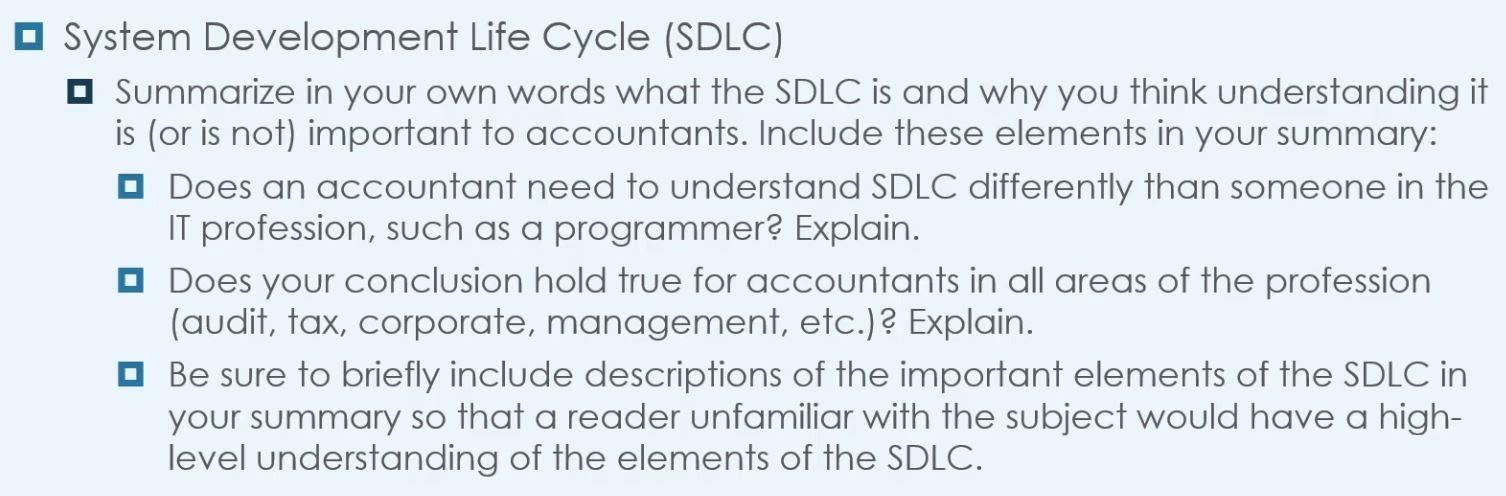  > Summarize what the SDLC is? > Is it important for