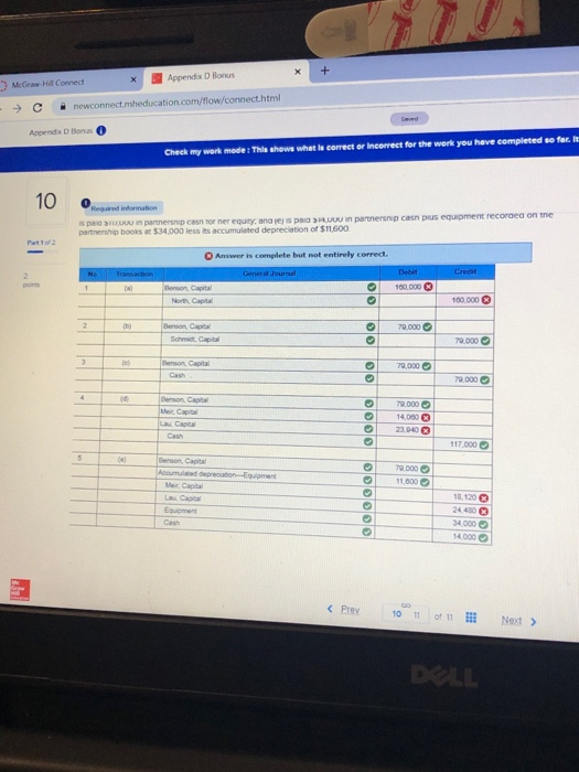 applies to the questions payed below) Meit Benson and Lou are partners