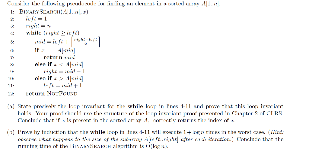 Consider the following pseudocode for finding an element in a sorted