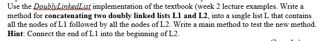 please right this code in java Use the DoublaxtinkedList implementation of the