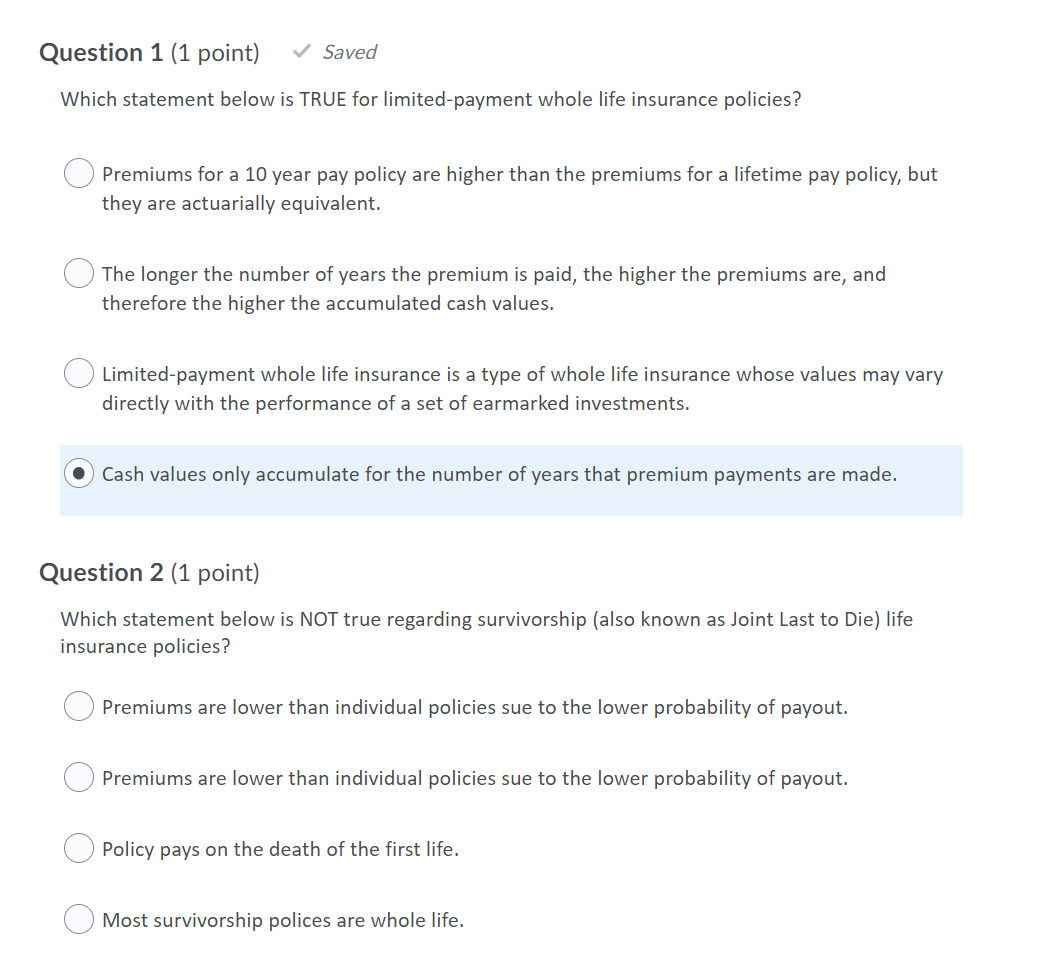 Question 1 (1 point) Saved Which statement below is TRUE for