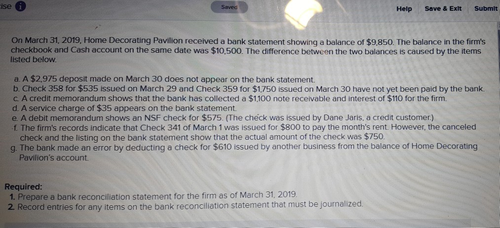  ise Saved Help Save & Exlt Submt On March 31, 2019,