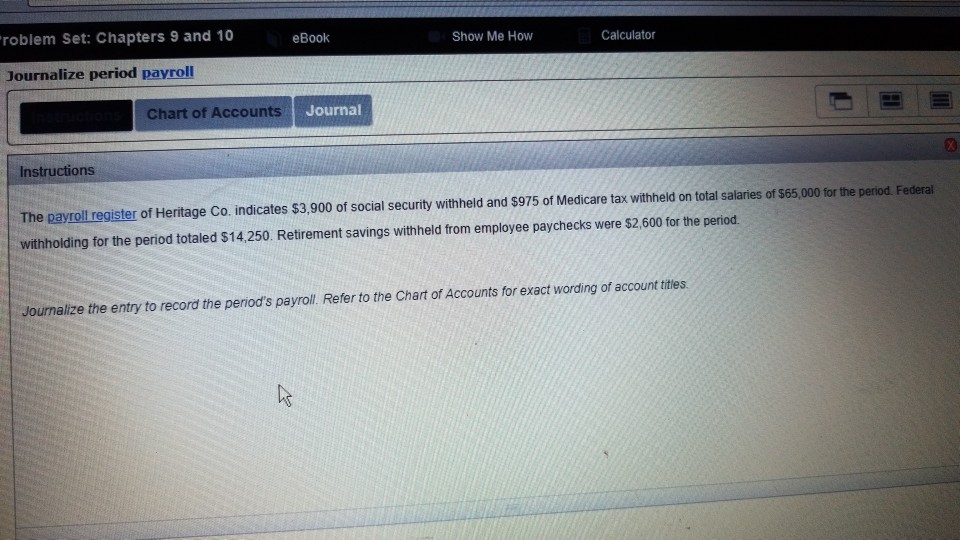 roblem Set: Chapters 9 and 10 eBook Show Me How Calculator