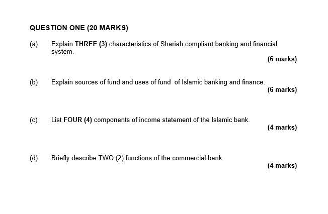 please answer this question correctly and explain more QUESTION ONE (20