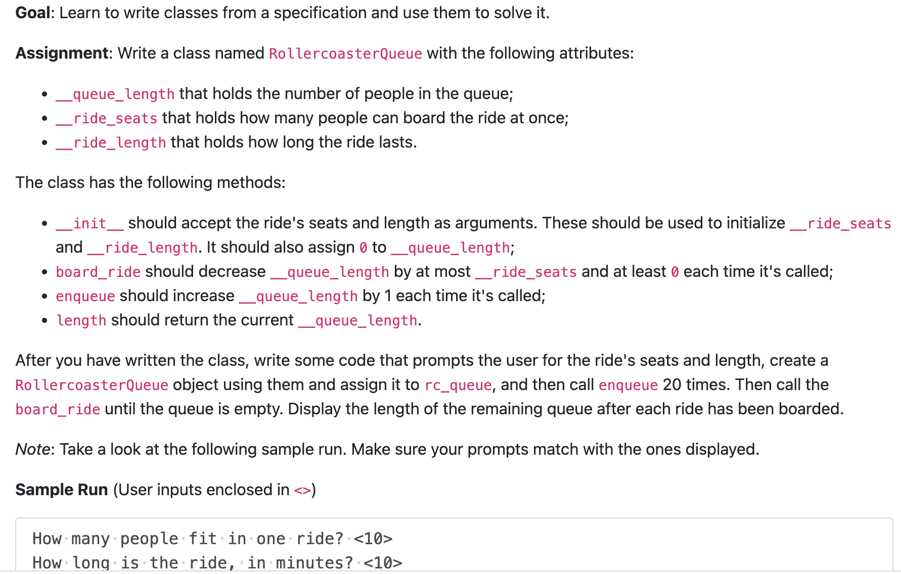  Goal: Learn to write classes from a specification and use them