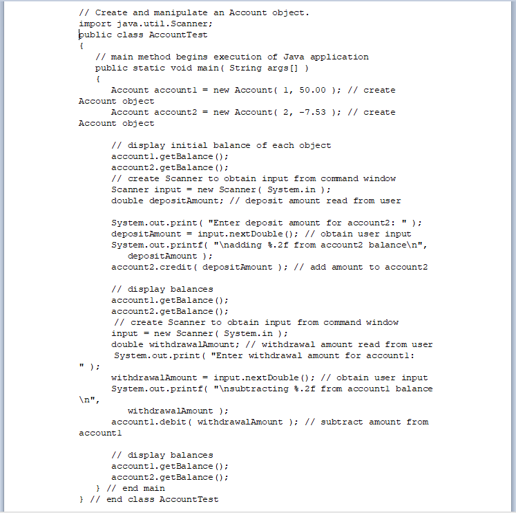 instance variable balance. public class Account private double balance; // instance variable