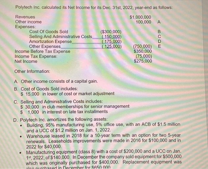  Please help me to answer this question. Polytech Inc. calculated its
