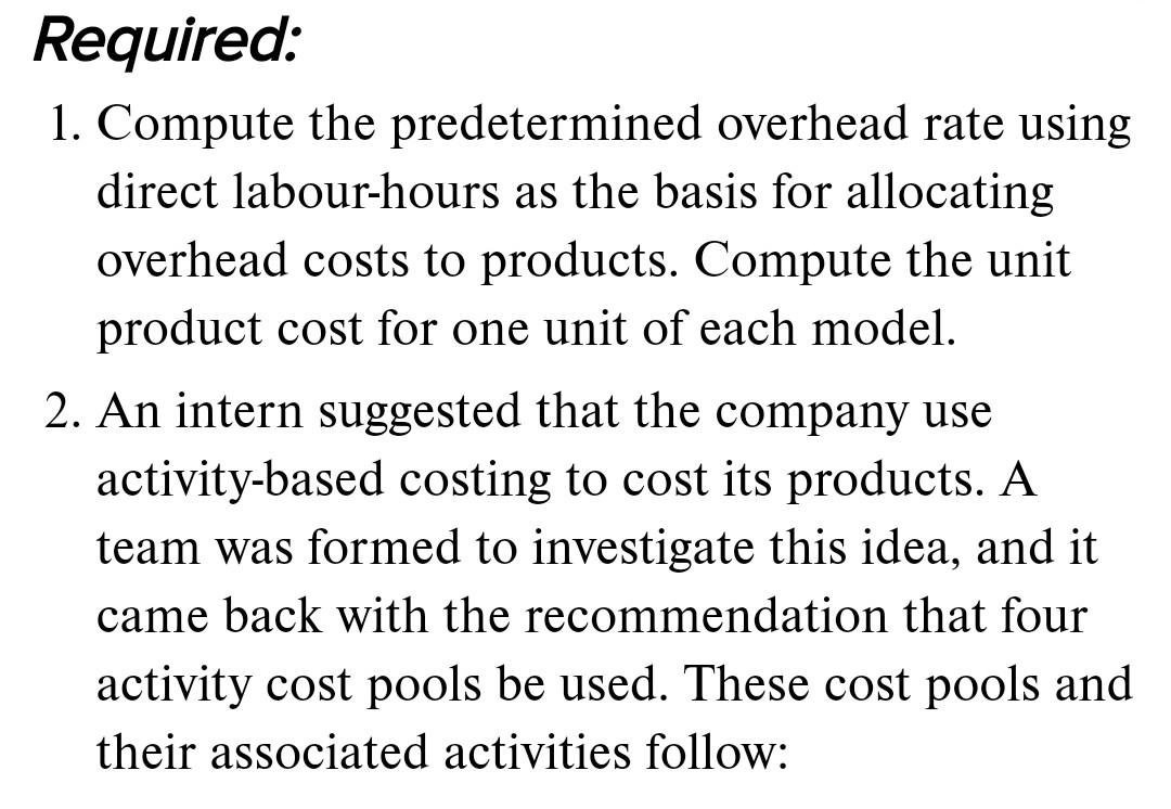 screenshots CHECK FIGURE (3b) Regular: $202.94 per unit Siegel Corporation manufactures a