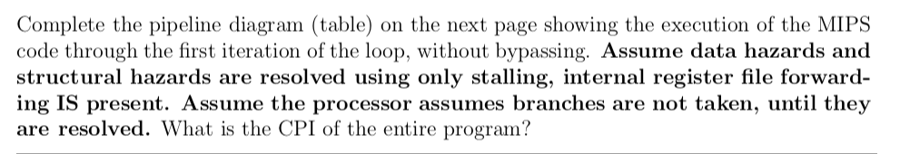 given below. We want to run this code on a 5-stage pipelined