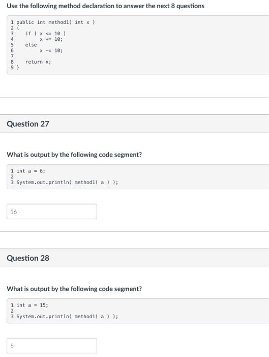 Use the following method declaration to answer the next 8 questions