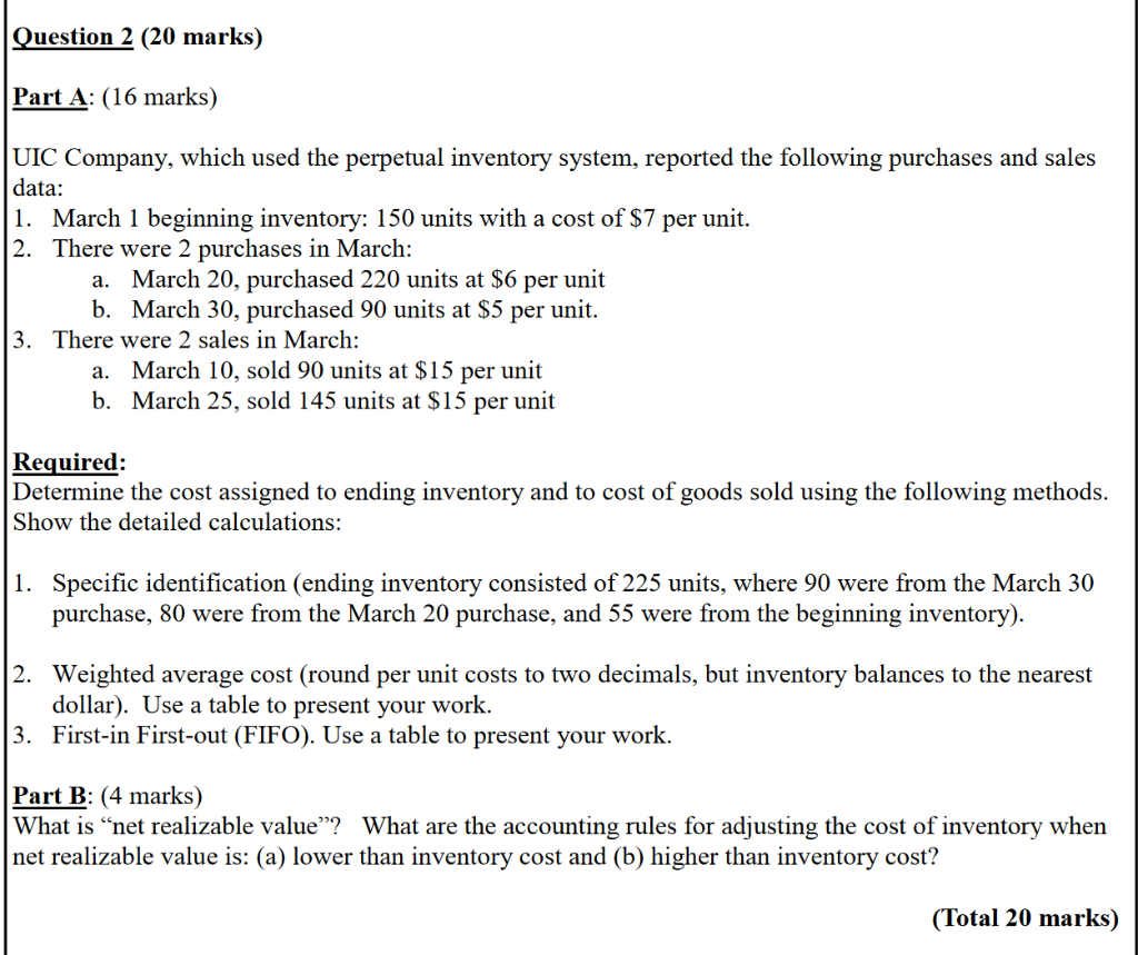  Question 2 (20 marks) Part A: (16 marks) UIC Company, which