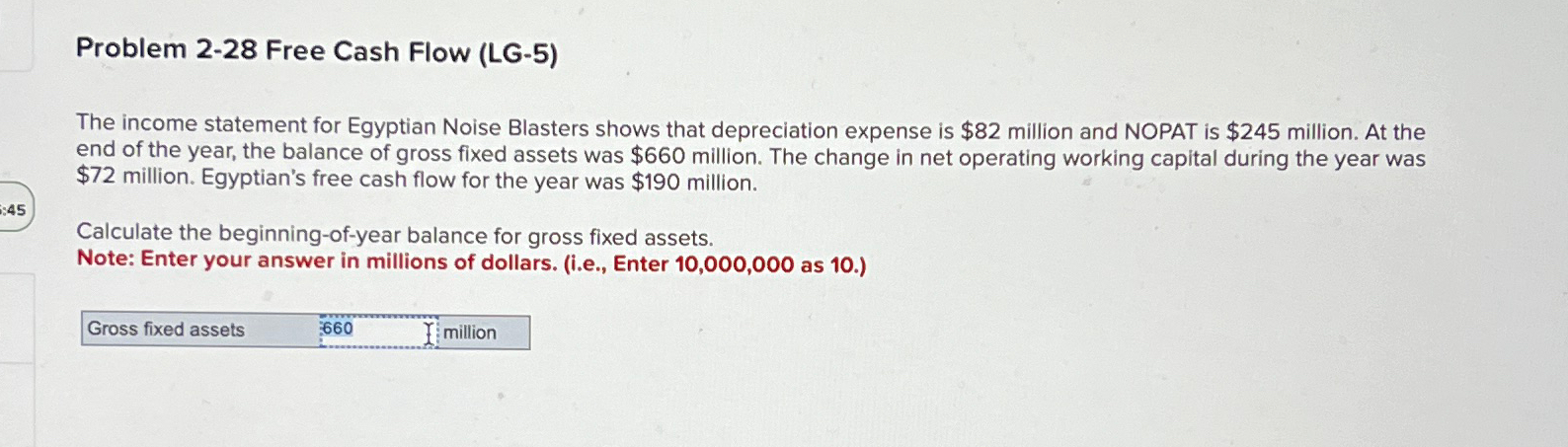  Problem 2-28 Free Cash Flow (LG-5) The income statement for Egyptian