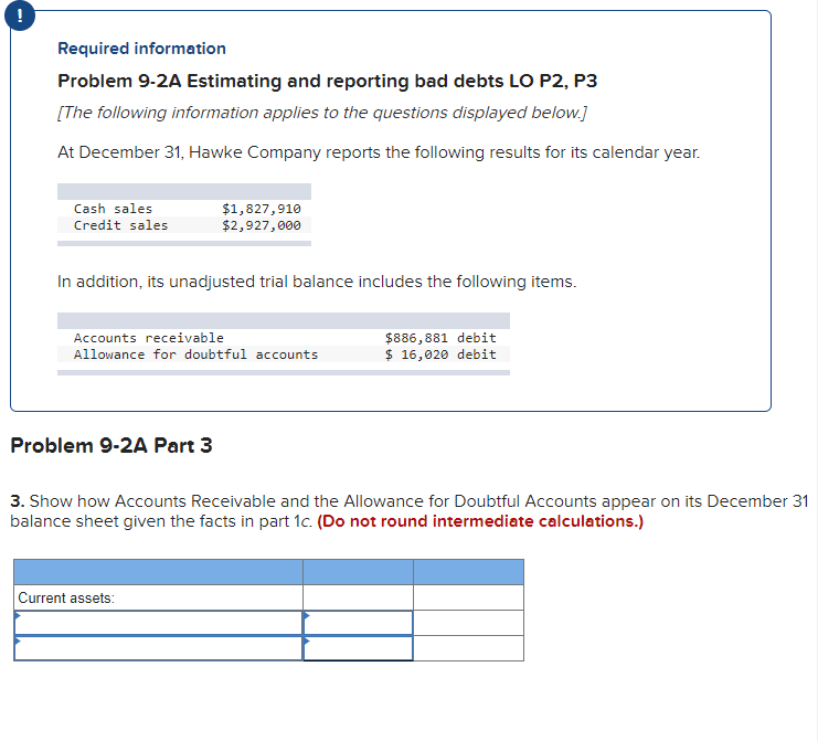 P3 [The following information applies to the questions displayed below.) At December