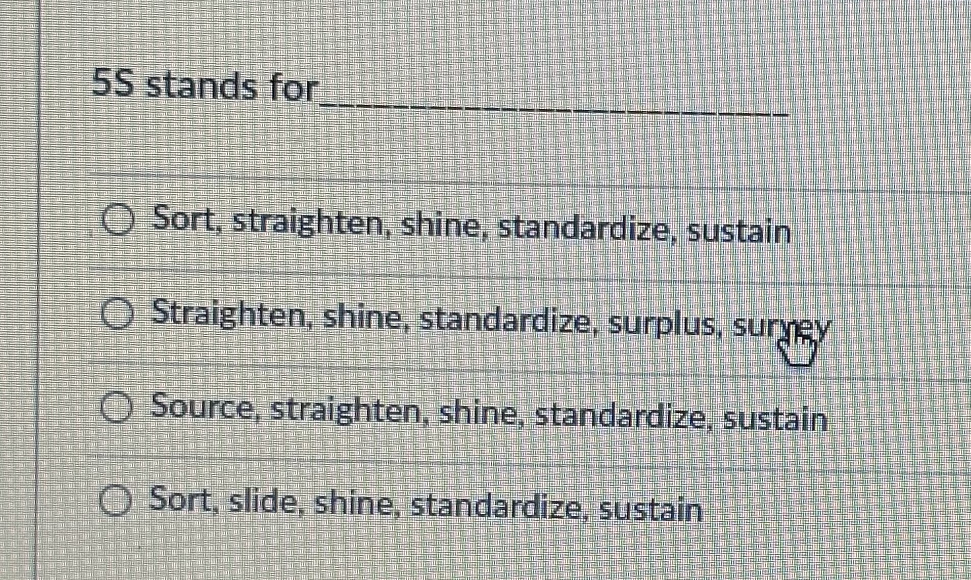 is called Straighten Sort Standardize Sustain is one of the documents needed