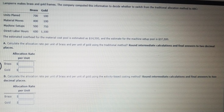 If required round Cost per unit" answers to two decimal place Production