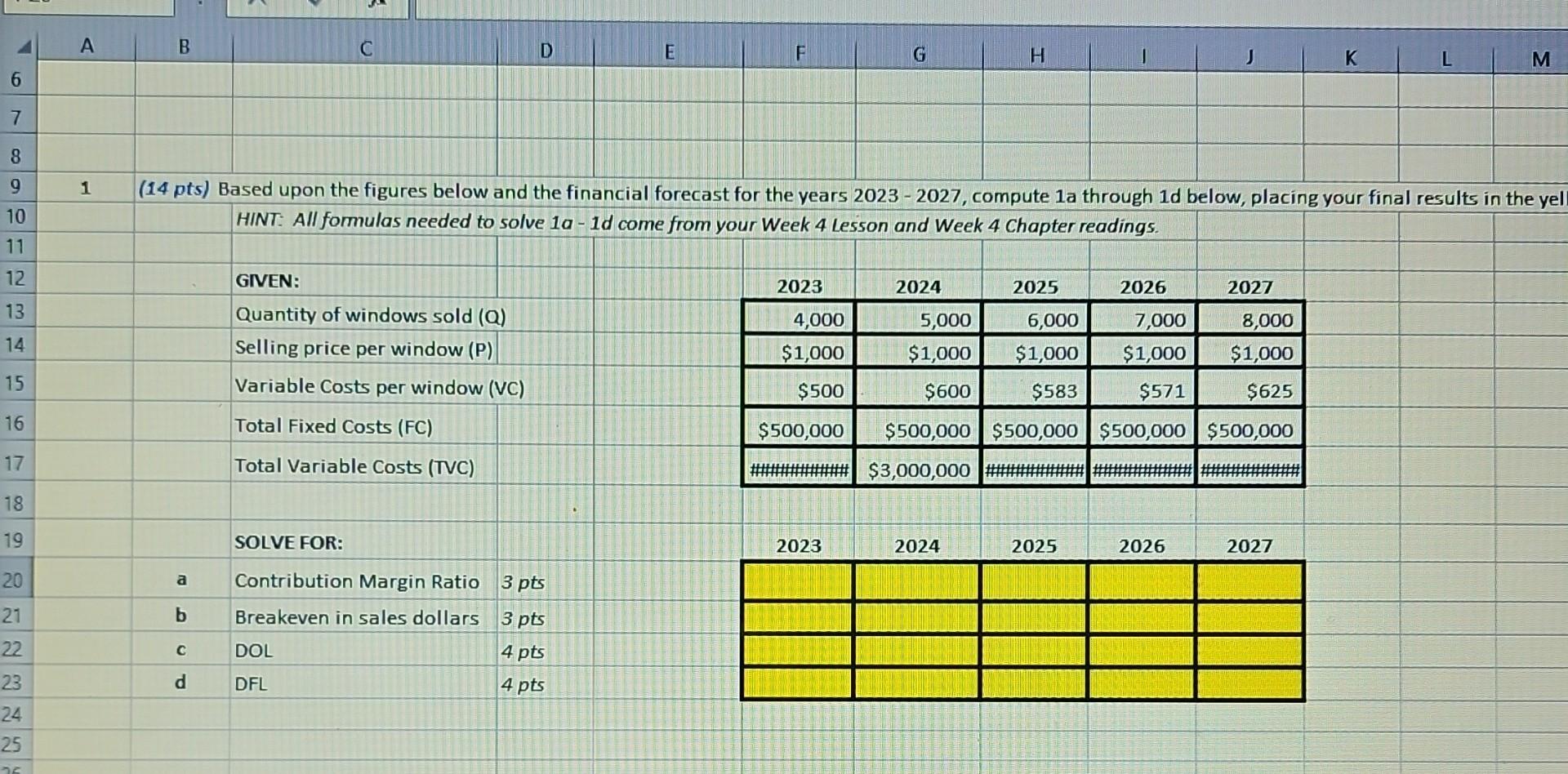  please assist me HINT: All formulas needed to solve 1a -
