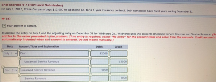 pays $ 12,000 to Wil dhorse Co. for a 1-year insurance contract.