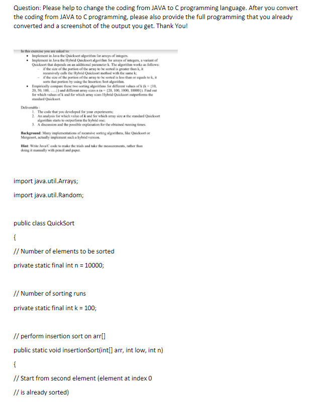  Question: Please help to change the coding from JAVA to C