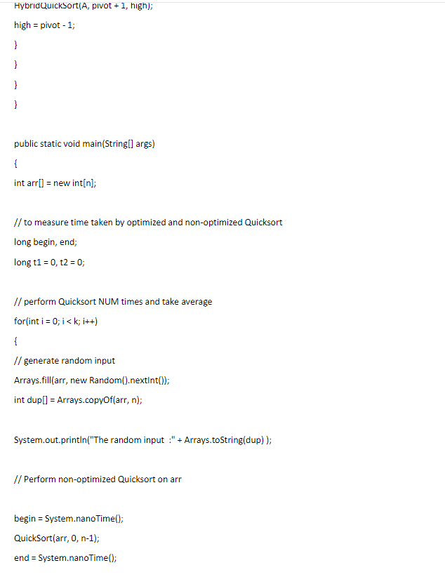 are axd al ist: - Implement in Java the Qaiclsort alyorithm for
