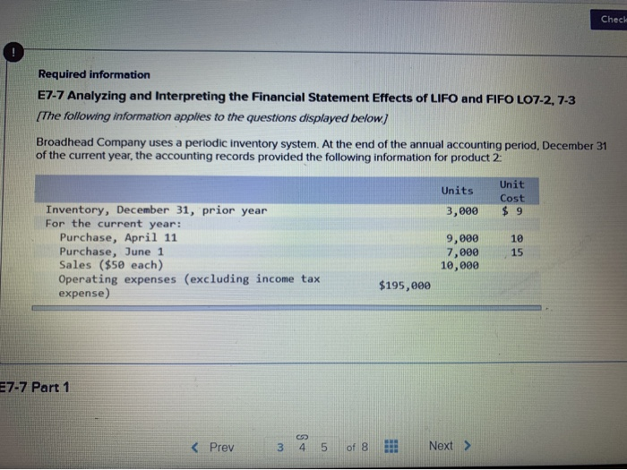  Check Required information E7-7 Analyzing and Interpreting the Financial Statement Effects