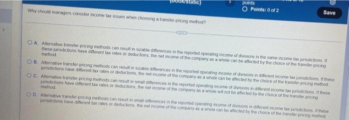 static) points O Points: 0 of 2 Why should managers consider