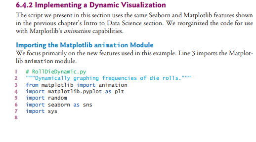  6.4.2 Implementing a Dynamic Visualization The script we present in this