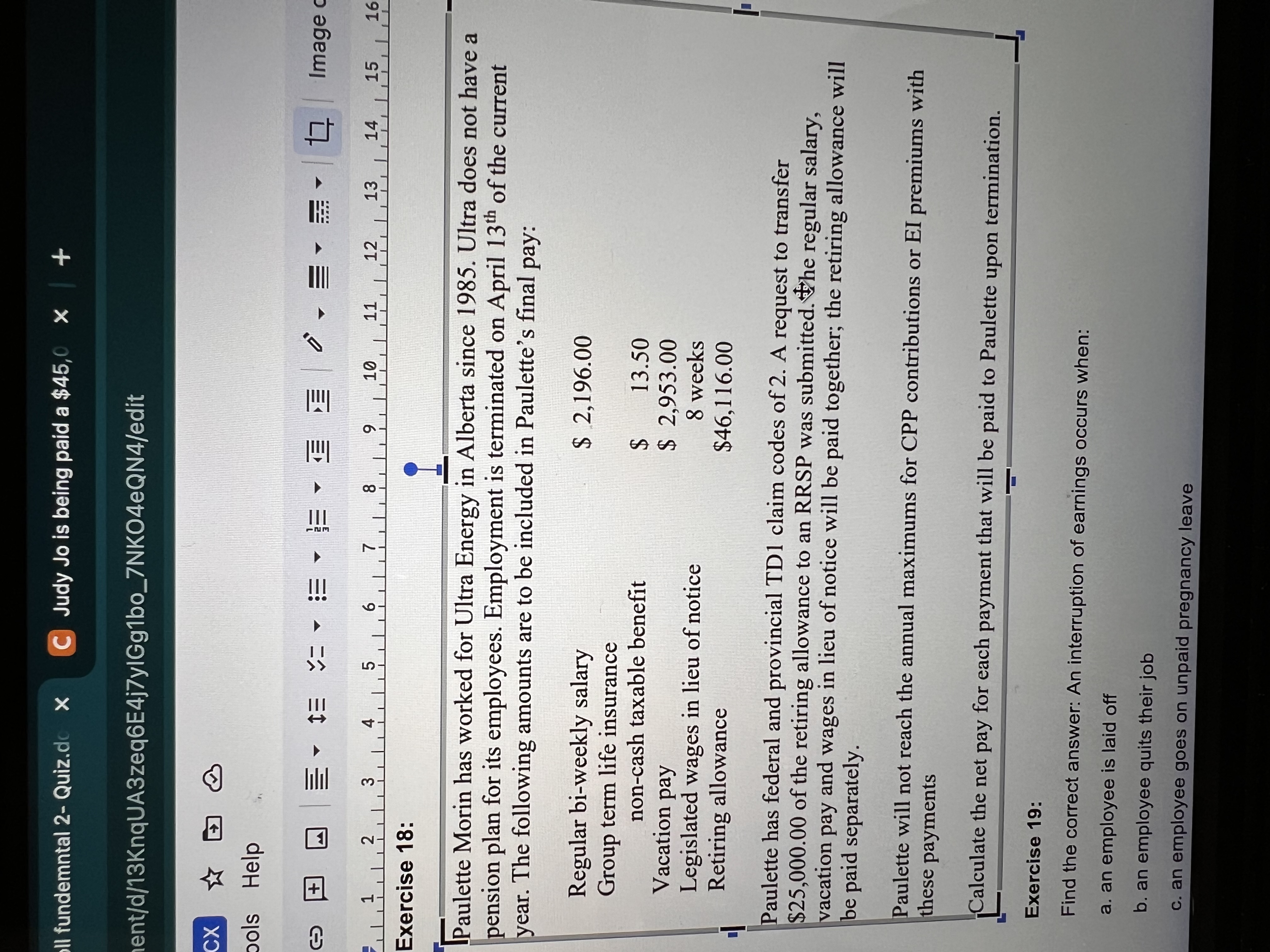  Exercise 18: Paulette Morin has worked for Ultra Energy in Alberta