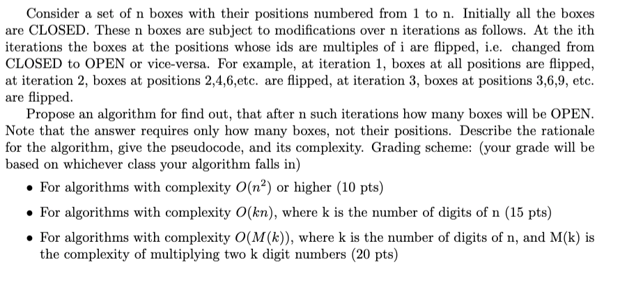 Please do it for complexity O(M(k)) Consider a set of n boxes