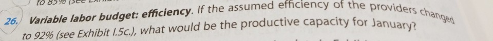  second pic is the exhibit 1.5c provide formulas used 26. Variable