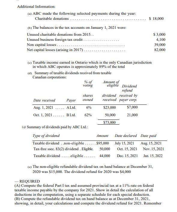  Additional Information: (a) ABC made the following selected payments during the