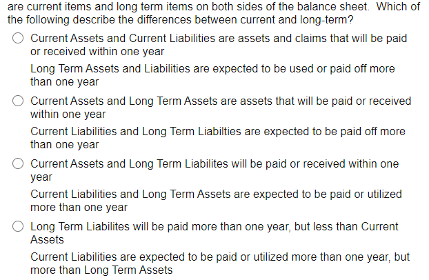  are current items and long term items on both sides of