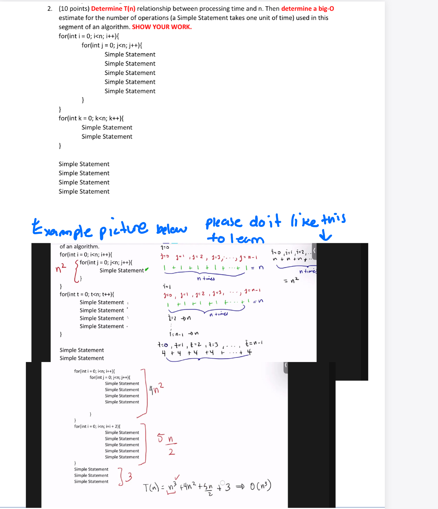  (10 points) Determine T(n) relationship between processing time and n. Then