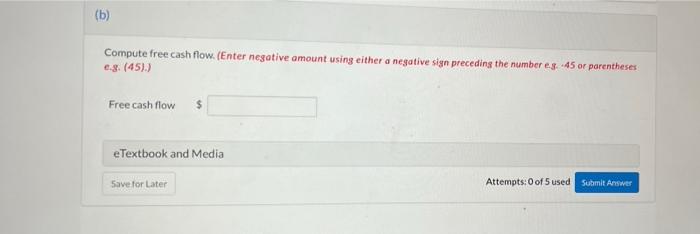 paid were $19,100. 2. No noncash investing and financing activities occurred during
