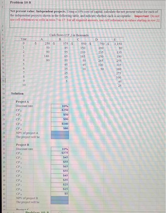 please include cell referenced formulas. thank youu! 2 7 D 9. 10