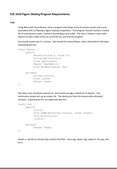  Any help would be appreciated. The language is c++. ECE 1410