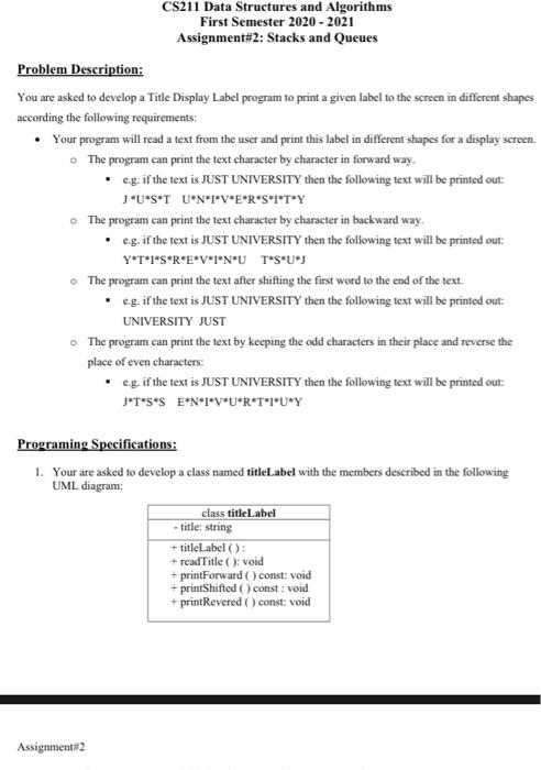  CS211 Data Structures and Algorithms First Semester 2020-2021 Assignment#2: Stacks and