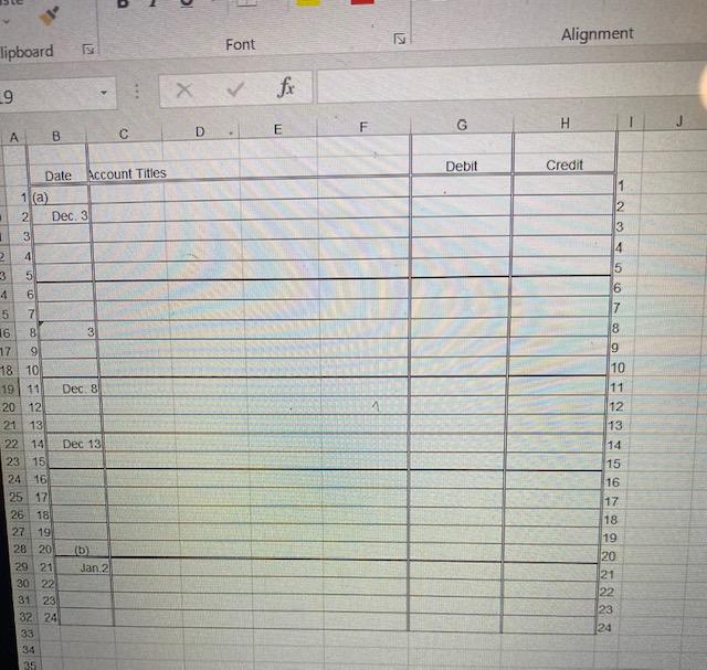 The following transactions are for R. Humphrey Company. 1. On December 3,